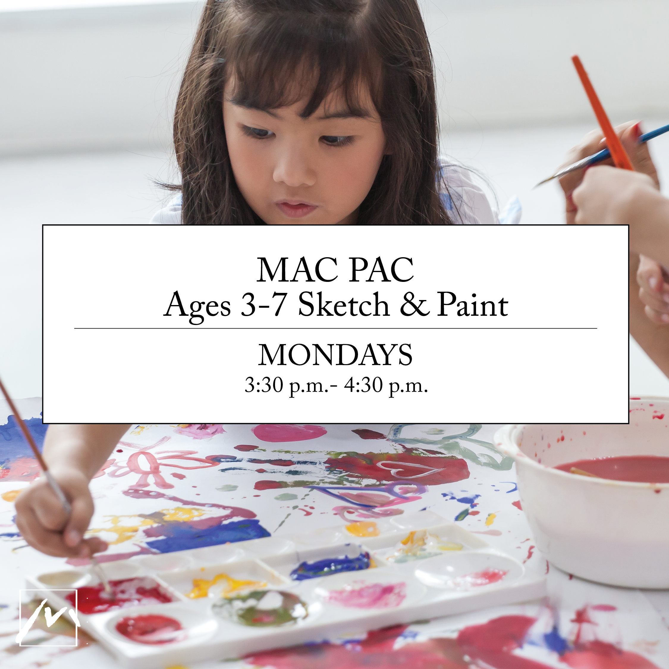 MAC PAC: Ages 3-7 Sketch & Paint