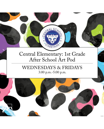 Central Elementary First Grade After School Art Pod