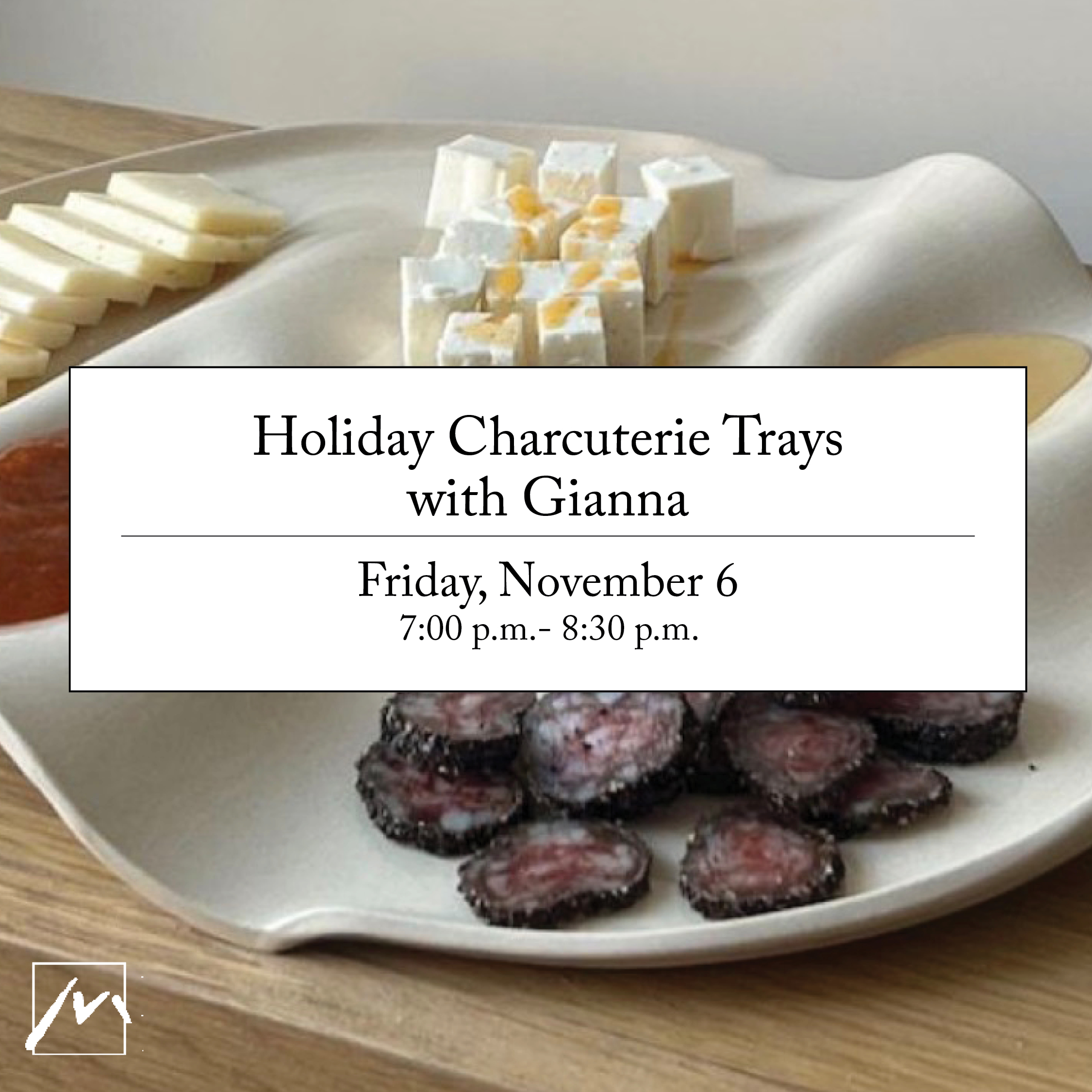 Adult Holiday Charcuterie Tray Workshop with Gianna
