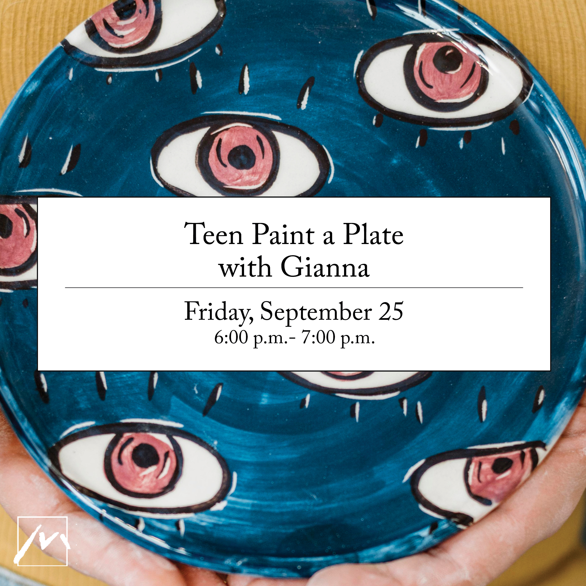 Teen Paint a Plate Workshop with Gianna